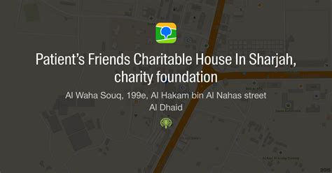 Patient's Friends Charitable House In Sharjah .